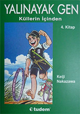 Yal�nayak Gen Mangas�n�n T�rk�e 4. ve Son Cildi ��kt�